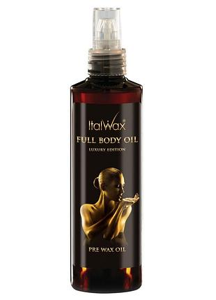 Масло до депиляции full body oil 250 мл. italwax