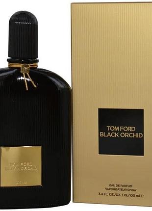 Том форд блэк орхидея - tom ford black orchid парфюмированная вода 100 ml.