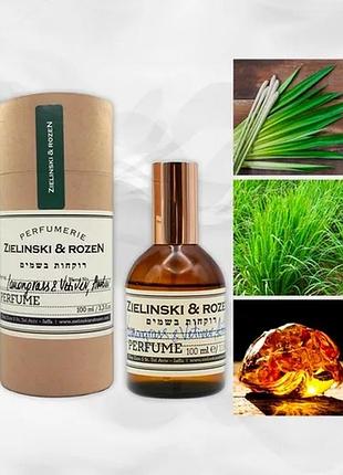 Zielinski rozen lemongrass vetiver amber