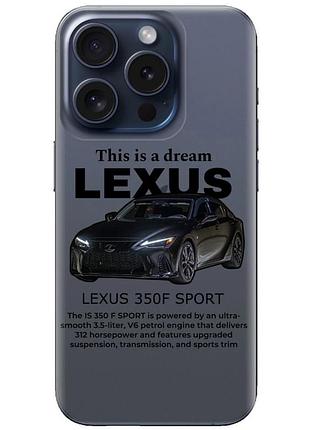 Чохол для телефона "lexus 350f sport" — індивідуальне виготовлення на будь-яку модель телефонів прозорий
