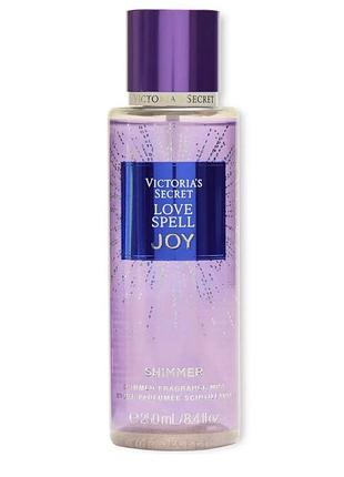 Спрей для тіла victoria’s secret love spell joy з шимером парфумований 250мл