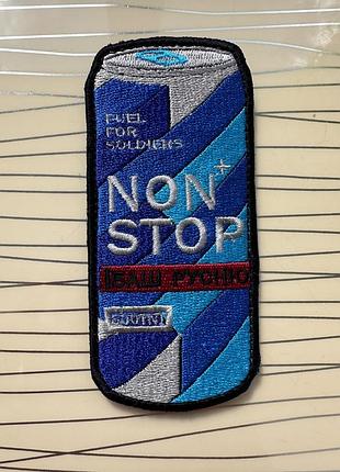 Шеврон «non stop» нон стоп на липучці