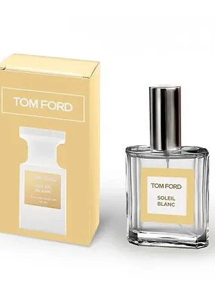 Духи унисекс tom ford soleil blanc 35 мл (22507)