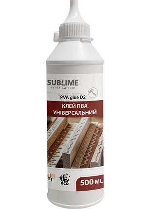 Клей пва универсальный d2 sublime pva universal glue 500 мл