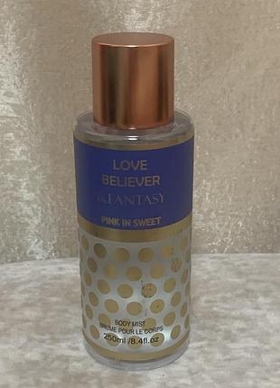 Парфюмированный мист (спрей) для тела love believer & fantasy в варианте pink in sweet