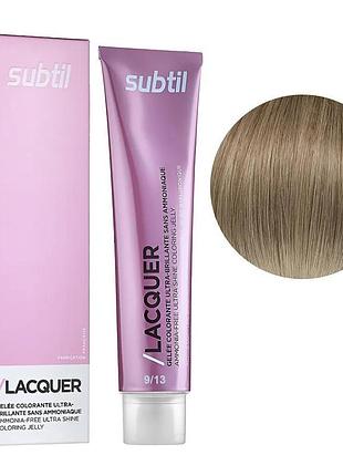 Безаммиачная гелевая краска subtil для волос lacquer 9.13 очень светлый блондин пепелисто-золотистый 60 мл