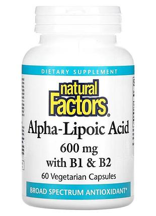 Альфа-липоевая кислота с витаминами b1 и b2, 600 мг, alpha-lipoic acid with b1 & b2, natural factors, 60 вегетарианских капсул