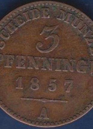 Пруссия 3 пфенниги 1857 год. монеты мира