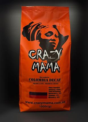 Кава в зернах/зернова crazy mama colombia dekaf (без кофеїну) 100% арабіка 1 кг