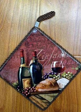 Підставка під гаряче limited edition wine time 17х17см