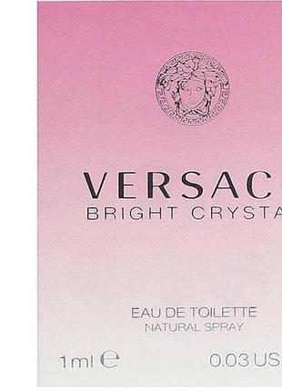 Versace bright crystal туалетна вода 1 мл (пробник)