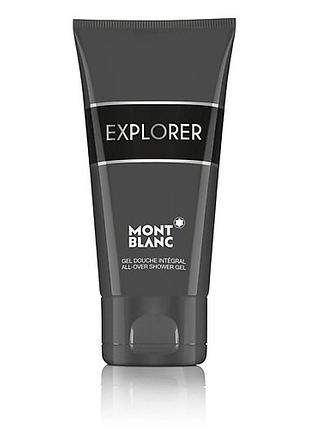 Montblanc гель для душу explorer 150 мл