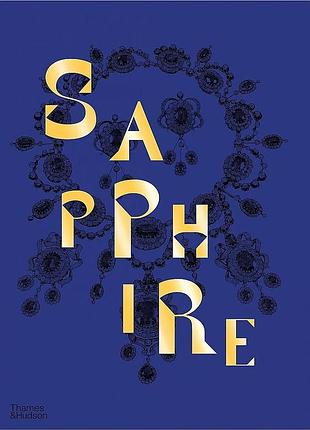 Sapphire. a celebration of colour. joanna hardy