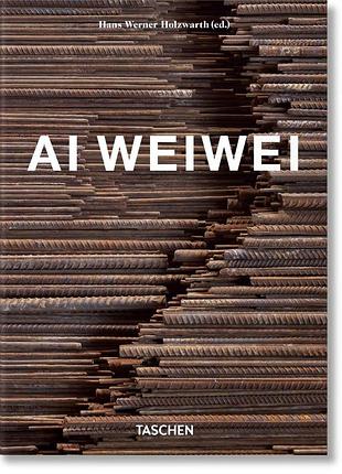 Ai weiwei. 40th ed. hans werner holzwarth