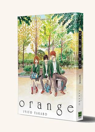 Orange (оранж). том 1. ічіго такано