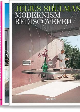 Julius shulman. modernism rediscovered