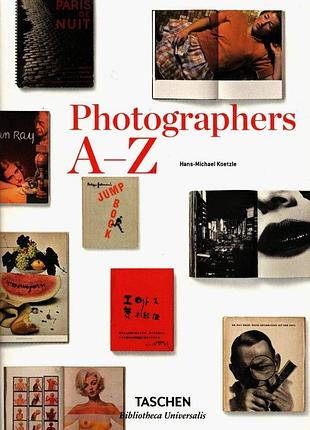 Відомі фотографи. photographers a–z (bibliotheca universalis)