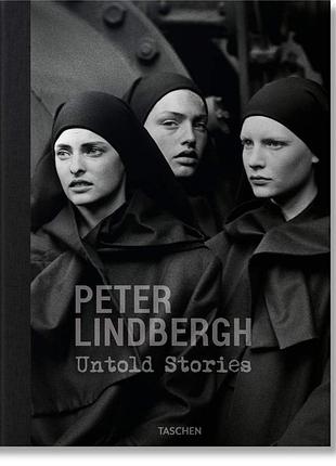 Известные фотографы. peter lindbergh. untold stories