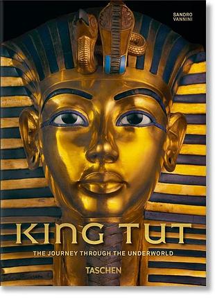 King tut. the journey through the underworld. 40th anniversary edition