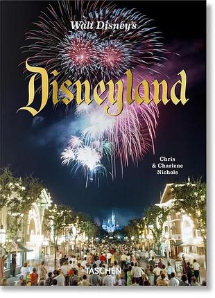 Walt disney’s disneyland. chris nichols