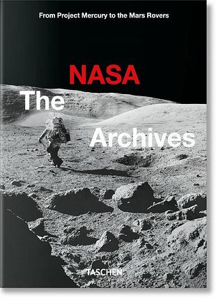 The nasa archives. 40th ed. piers bizony
