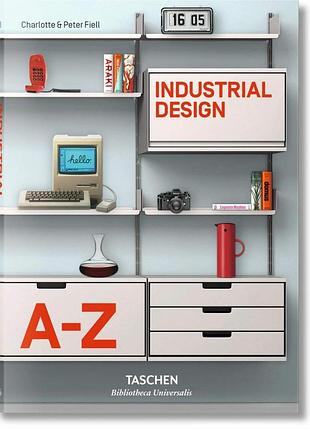 Industrial design a–z. charlotte & peter fiell