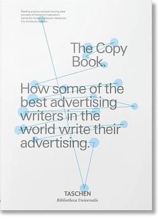 The copy book: how some of the best advertising writers in the world write their advertising