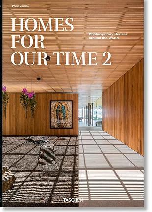 Homes for our time. contemporary houses around the world. vol.2