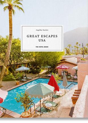 Книги о путешествиях. great escapes usa. the hotel book