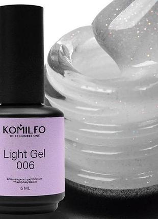 Жидкий гель с кисточкой light gel 006 komilfo, 15 мл