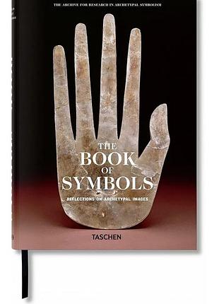 The book of symbols. reflections on archetypal images