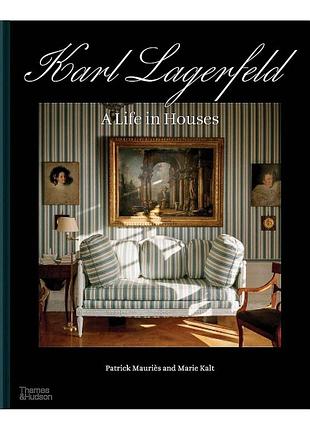 Книги про моду. karl lagerfeld a life in houses. marie kalt
