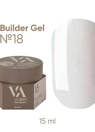 Гель для нарощування нігтів valeri builder gel №18, 15 мл