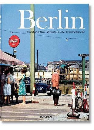 Berlin. portrait of a city. hans christian adam