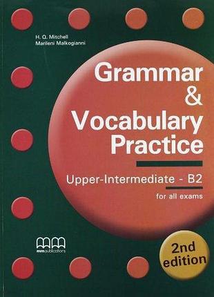 Grammar & vocabulary practice 2nd edition upper-intermediate/b2 sb