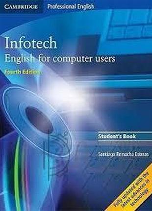 Книга для вивчення англійської мови. infotech 4th edition sb english for computer users