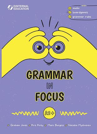 Англійська мова. grammar in focus a2+ граматика