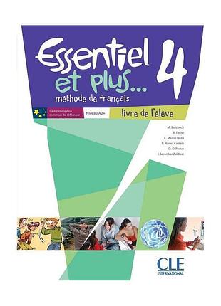Французька мова. essentiel et plus... 4 livre de l'élève avec cd audio
