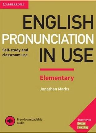 Англійська мова. english pronunciation in use elementary with answers