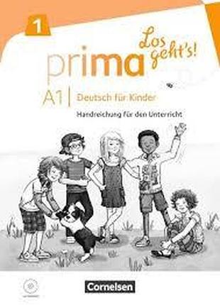 Німецька мова. prima los gehts! a1.1 handreichung und audio-cd
