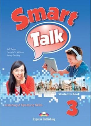 Англійська мова. smart talk listening and speaking skills 3 students book