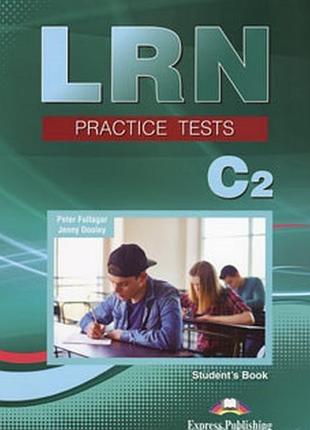 Англійська мова. preparation and practice tests for lrn exam c2