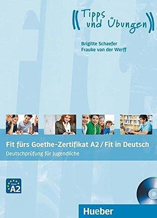 Німецька мова. fit furs goethe-zertifikat a2, lb m. cd fur jugendliche