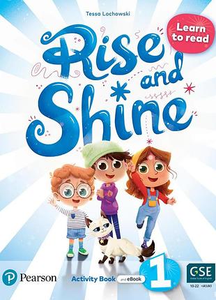Англійська мова. rise and shine level 1 learn to read activity book