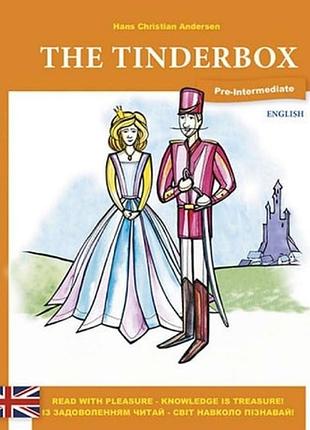 Англійська мова. the tinderbox / кресало. pre-intermediate