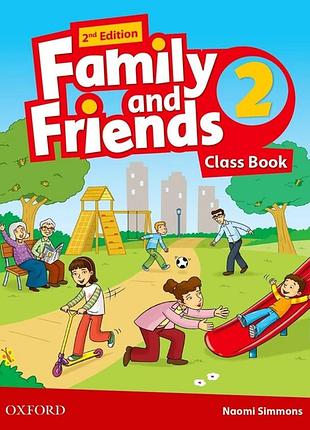 Книга для вивчення англійської мови. family and friends 2nd edition 2 class book