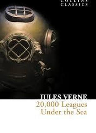 Книга для вивчення англійської мови. 20000 leagues under the sea. verne, j.(collins classics)