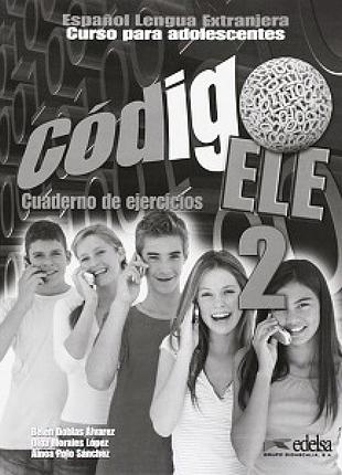 Книга для вивчення іспанської мови. codigo ele 2 cuaderno de ejercicios