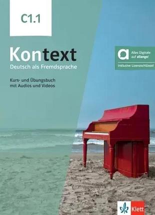 Книга для вивчення німецької мови. kontext c1.1 kurs-und übungsbuch mit audios und videos
