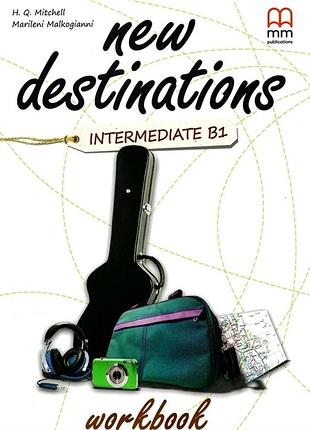 Книга для вивчення англійської мови. new destinations intermediate b1 workbook with qr